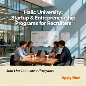 Haliç University startup and entrepreneurship programs for foreigners