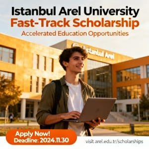 Istanbul Arel University scholarships for international students fast-track options